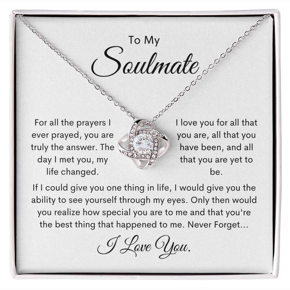 Love Knot Necklace | To My Soulmate | Never Forget...